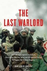 Dostum: Afghanistan’s brave liberator or violent warlord?