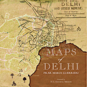 Here’s what’s in store  in ‘Maps of Delhi’