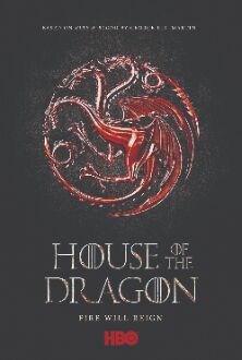 GoTs prequel House of the Dragon to release in 2022
