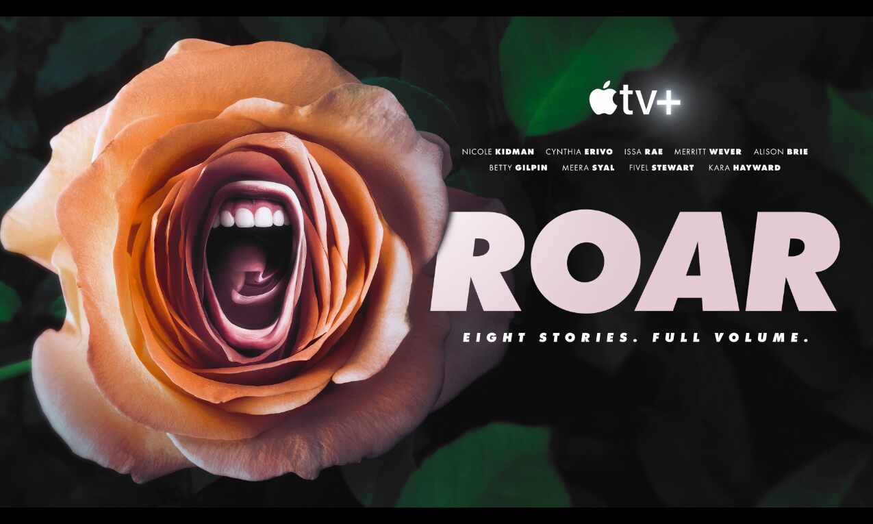 Apples star-studded anthology Roar to debut on April 15