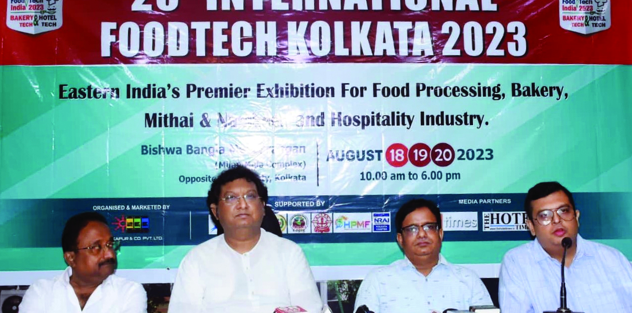 Kolkata to host 3-day international foodtech expo from August 18 Kolkata to host 3-day international foodtech expo from August 18