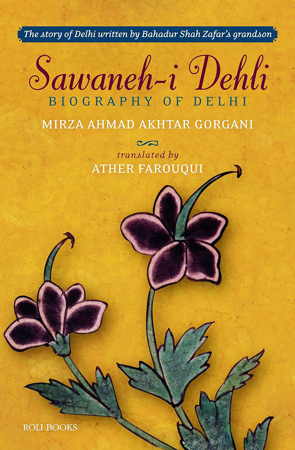 Chronicles of a legendary ‘Delhi’ Chronicles of a legendary ‘Delhi’