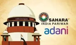 SC defers hearing by six weeks on Sahara firms plea seeking nod to sell properties to Adani SC defers hearing by six weeks on Sahara firms plea seeking nod to sell properties to Adani